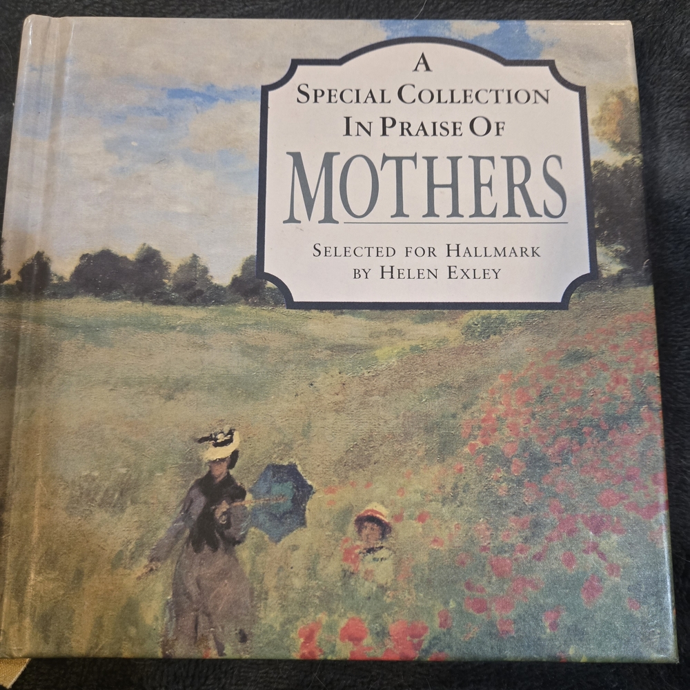 A Special Collection In Praise Of Mothers Selected For Hallmark By Helen Exley